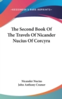 The Second Book Of The Travels Of Nicander Nucius Of Corcyra - Book
