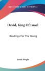 David, King Of Israel - Book
