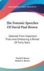 Forensic Speeches Of David Paul Brown - Book