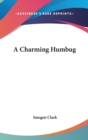 A CHARMING HUMBUG - Book