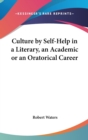 CULTURE BY SELF-HELP IN A LITERARY, AN A - Book