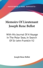 Memoirs Of Lieutenant Joseph Rene Bellot - Book