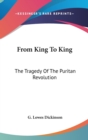 FROM KING TO KING: THE TRAGEDY OF THE PU - Book