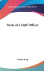 TRIALS OF A STAFF-OFFICER - Book
