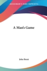 A MAN'S GAME - Book