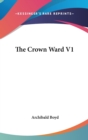 The Crown Ward V1 - Book