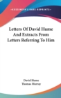 Letters Of David Hume And Extracts From Letters Referring To Him - Book