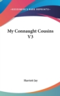 MY CONNAUGHT COUSINS V3 - Book