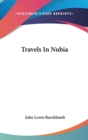 Travels In Nubia - Book