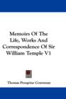 Memoirs Of The Life, Works And Correspondence Of Sir William Temple V1 - Book