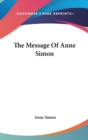 THE MESSAGE OF ANNE SIMON - Book