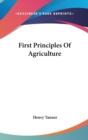 FIRST PRINCIPLES OF AGRICULTURE - Book