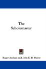 The Scholemaster - Book