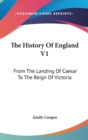 THE HISTORY OF ENGLAND V1: FROM THE LAND - Book