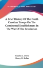 A BRIEF HISTORY OF THE NORTH CAROLINA TR - Book