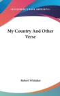 MY COUNTRY AND OTHER VERSE - Book