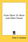 From Shore To Shore And Other Poems - Book