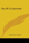 OUT OF A LABYRINTH - Book