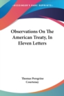 Observations On The American Treaty, In Eleven Letters - Book