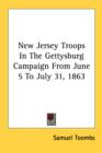 NEW JERSEY TROOPS IN THE GETTYSBURG CAMP - Book