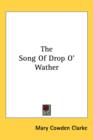 The Song Of Drop O' Wather - Book