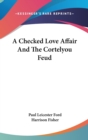 A CHECKED LOVE AFFAIR AND THE CORTELYOU - Book