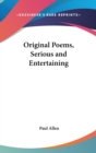 Original Poems, Serious And Entertaining - Book