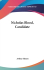 Nicholas Blood, Candidate - Book