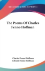 The Poems Of Charles Fenno Hoffman - Book