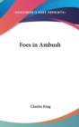 Foes In Ambush - Book
