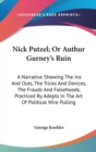 NICK PUTZEL; OR AUTHUR GURNEY'S RUIN: A - Book