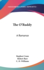 The O'Ruddy : A Romance - Book