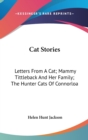 CAT STORIES: LETTERS FROM A CAT; MAMMY T - Book