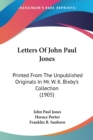 LETTERS OF JOHN PAUL JONES: PRINTED FROM - Book