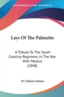 LAYS OF THE PALMETTO: A TRIBUTE TO THE S - Book