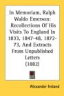 IN MEMORIAM, RALPH WALDO EMERSON: RECOLL - Book