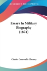 Essays In Military Biography (1874) - Book