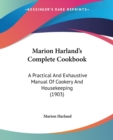 MARION HARLAND'S COMPLETE COOKBOOK: A PR - Book