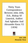 Thirty Years Correspondence Between John Jebb, D.D., Bishop Of Limerick, Ardfert And Aghadoe And Alexander Knox V2 (1836) - Book