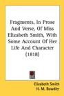 Fragments, In Prose And Verse, Of Miss Elizabeth Smith, With Some Account Of Her Life And Character (1818) - Book