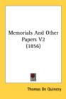 Memorials And Other Papers V2 (1856) - Book