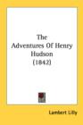 The Adventures Of Henry Hudson (1842) - Book