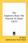 The Emperor's Rout; The Peacock At Home (1831) - Book