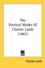 The Poetical Works Of Charles Lamb (1861) - Book