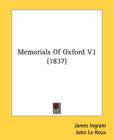 Memorials Of Oxford V1 (1837) - Book