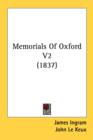 Memorials Of Oxford V2 (1837) - Book