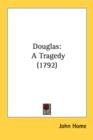 Douglas : A Tragedy (1792) - Book