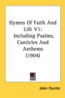 HYMNS OF FAITH AND LIFE V1: INCLUDING PS - Book