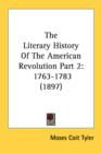 THE LITERARY HISTORY OF THE AMERICAN REV - Book
