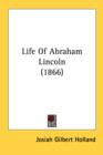 Life Of Abraham Lincoln (1866) - Book